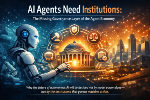 AI Agents Need Institutions
