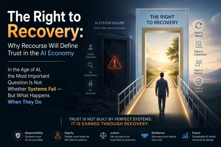 The Right to Recovery: Why Recourse Will Define Trust in the AI Economy